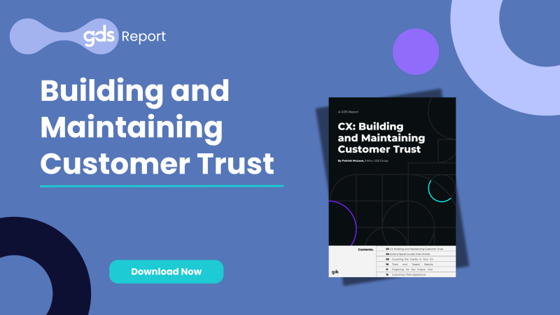 CX Report: Building and Maintaining Customer Trust